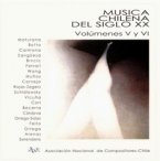 Música Chilena del Siglo XX, Vols. V y VI (2 CDs)