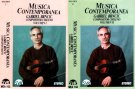 Música Contemporánea: Gabriel Brncic, vols. 1 & 2 [Cassette]